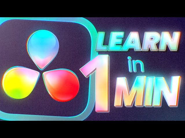 Learn DAVINCI RESOLVE in 1 MINUTE