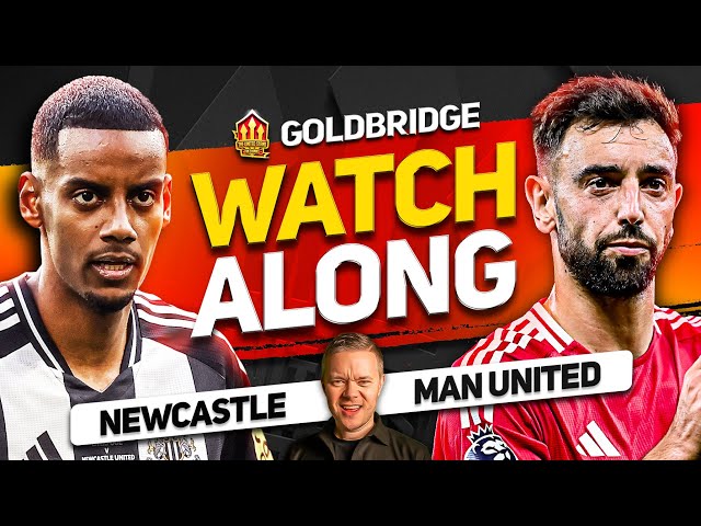 NEWCASTLE vs MAN UNITED Live With MARK GOLDBRIDGE!