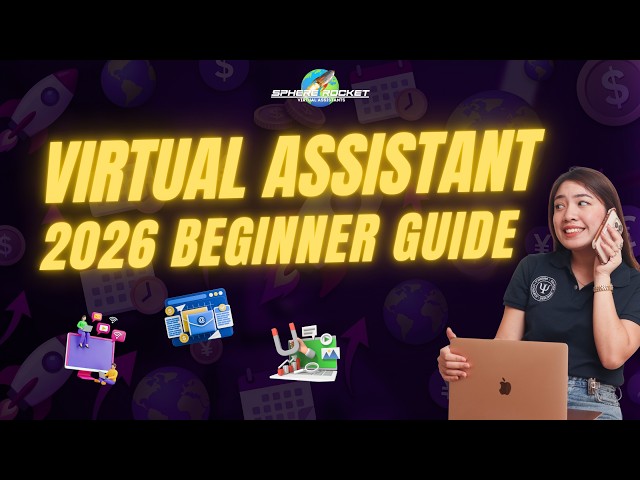 Virtual Assistant 2026 Beginner Guide