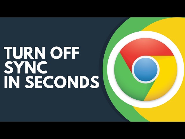 How to Turn Off Google Chrome Sync Step by Step