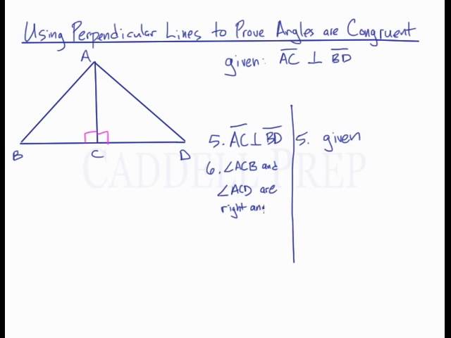 Using Perpendicular Lines to Prove Angles Congruent