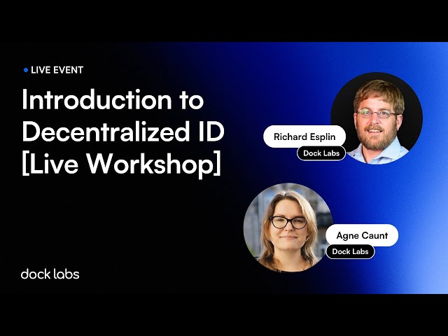 Introduction to Decentralized Identity [Live Workshop]