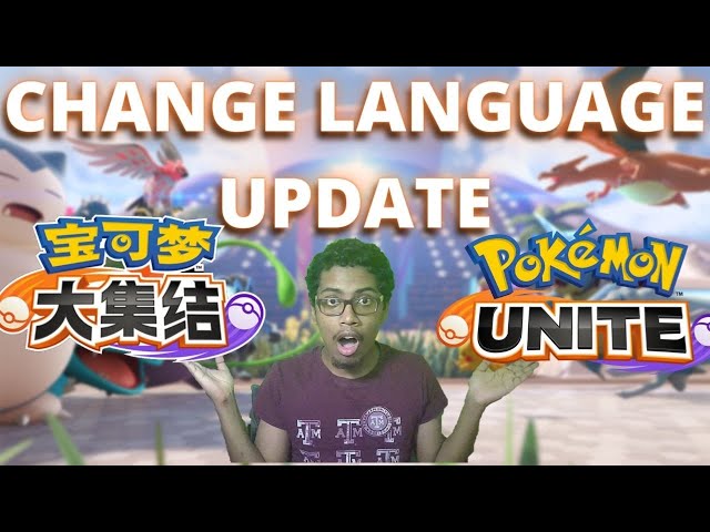 UPDATED - Pokémon Unite Change the Language | Firefox TCG