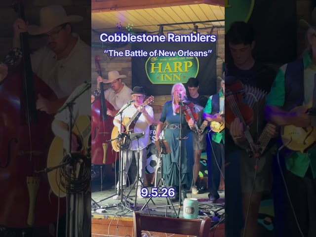 Cobblestone Ramblers “The Battle of New Orleans”