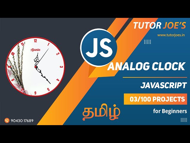 Analog Clock in Pure HTML CSS and JS | Tutor Joes  |  Tamil | Project -3/100