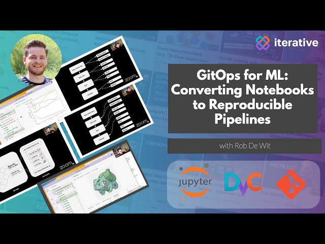 GitOps for ML - How to convert machine learning notebooks to reproducible DVC pipelines