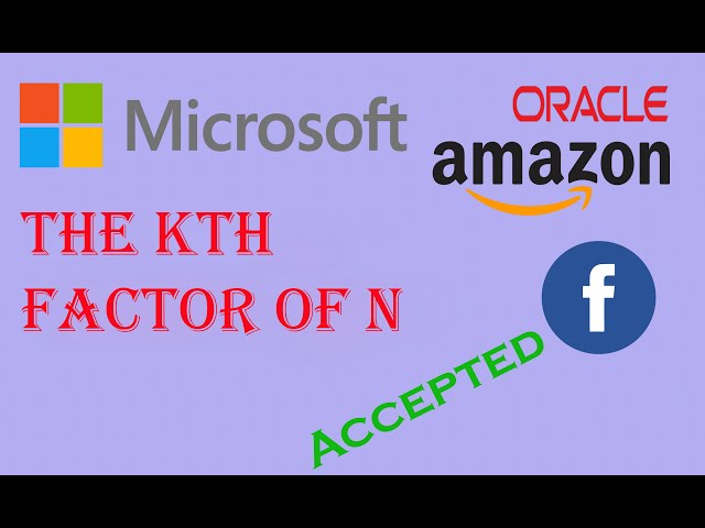 LeetCode 1492. The kth Factor of n C++ Code Simple Solution