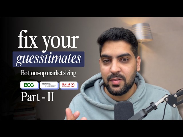 How to Solve Bottom-Up Market Sizing (Guesstimates) Problems?