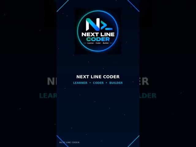Welcome to Next Line Coder 🚀 | Learn • Code • Build 💻 #Shorts