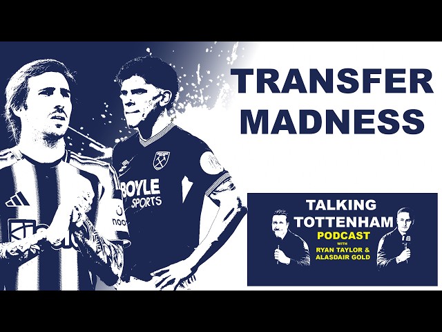 Tottenham transfer madness, Tonali time as Fernandes kickstarts De Zerbi revolution