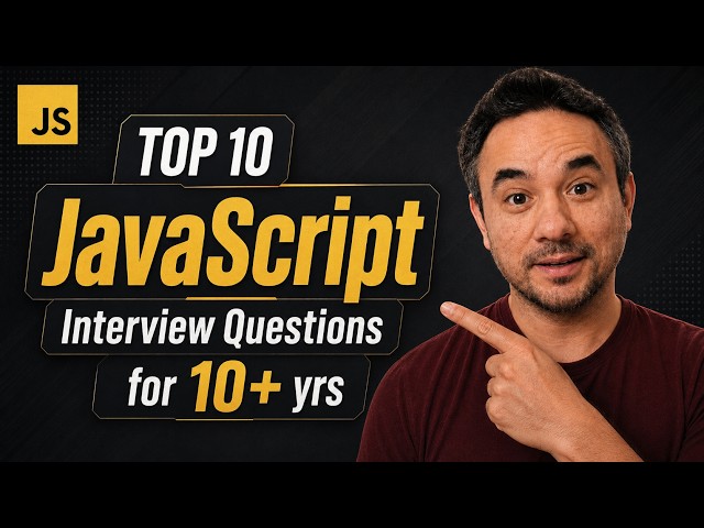 Top 10 JavaScript Interview Questions for 10+ years experience