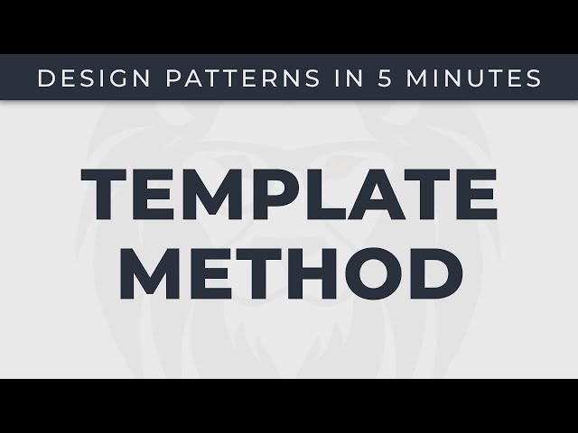 Template Method - Design Patterns in 5 minutes