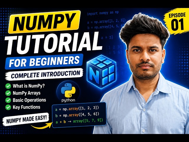 NumPy for Beginners 🔥 | Learn NumPy from Scratch | Python Tutorial