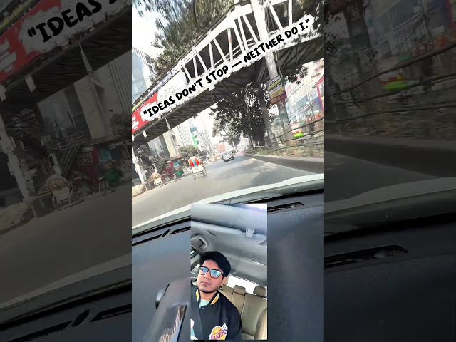 Driving forward — in life & business 🚀 #dhaka #motivation