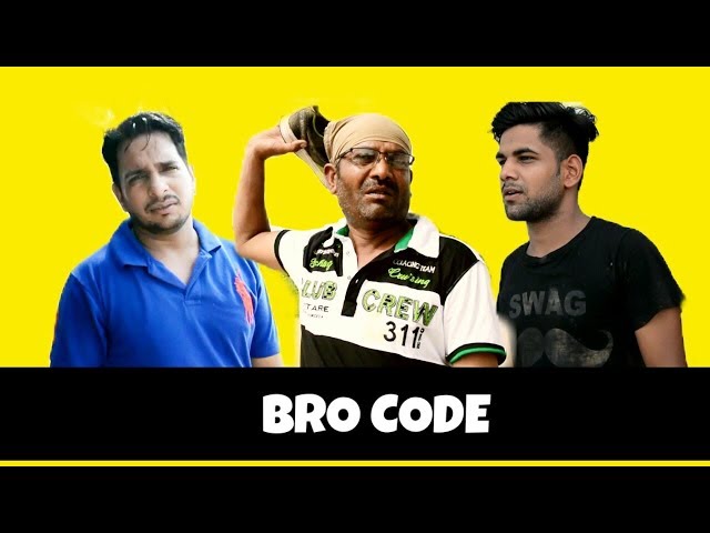 Bro Code | Yogesh Sharma