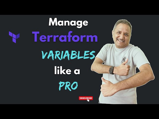 How to manage Terraform variables like a Pro