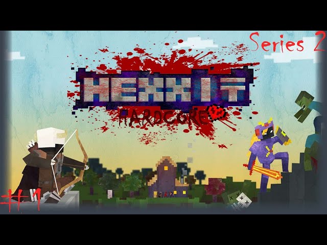 HEXXIT HARDCORE REDUX EPISODE 1 LIVE (Series 2)