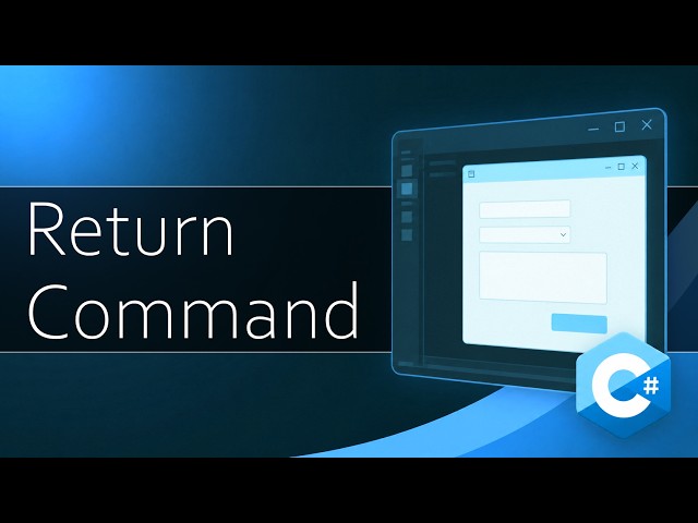 Return Command | C# Visual Studio Programming