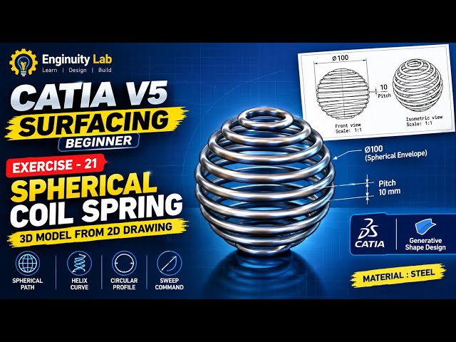 How to create Spherical Coil Spring | CATIA V5 Beginner Surfacing Exercise 21