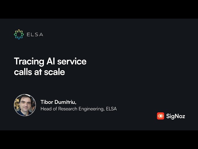 How ELSA Uses SigNoz Cloud to Trace AI Microservices
