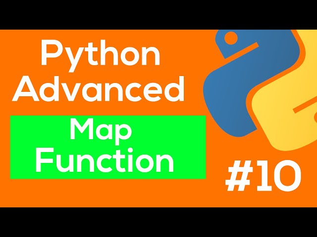 Python Map Function - Python Advanced Tutorial #10