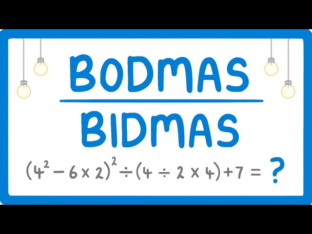 How to use BODMAS (Order of Operations)