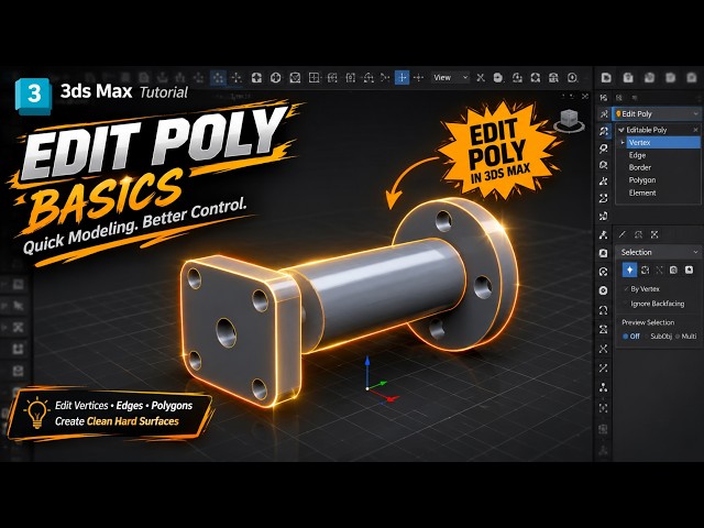 Edit Poly Hard Surface Modeling in 3ds Max  Mechanical Part Tutorial