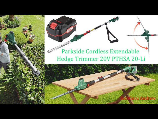 Parkside Cordless Extendable Hedge Trimmer 20V PTHSA 20-Li B3 TESTING