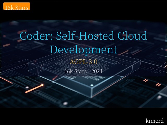 Coder: The Enterprise-Grade Self-Hosted AI Coding Platform