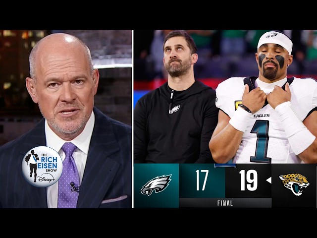 Nick Sirianni is driving Eagles to HELL! - Rich Eisen SLAMS Hurts/Philly after their Loss to Jaguars