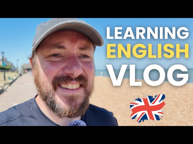 Learn English Vlog | Visiting a British Seaside Town