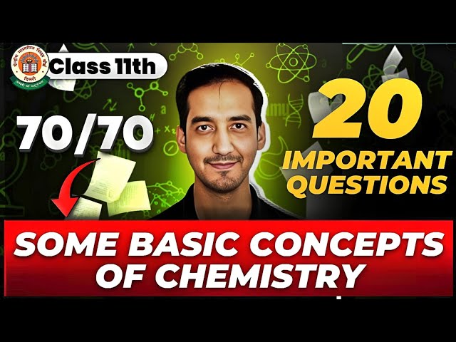 Some Basic Concepts of Chemistry|20 Important questions | Class 11 Chemistry |Sourabh Raina