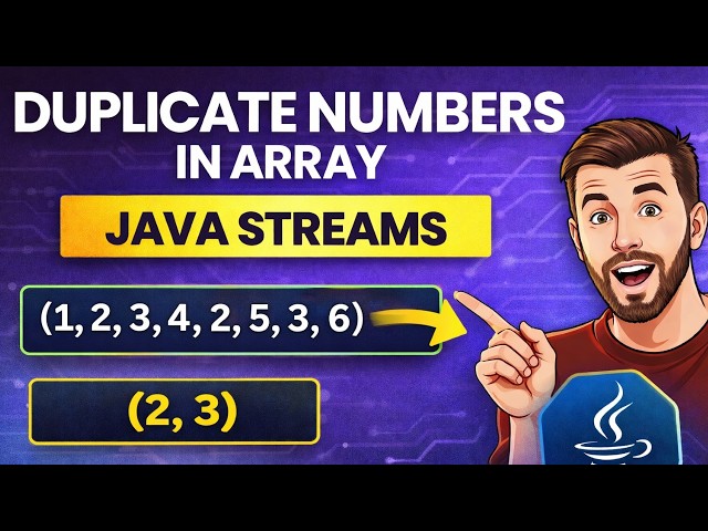 Find Duplicate Numbers in an Array Using Java Streams | Java Interview Program