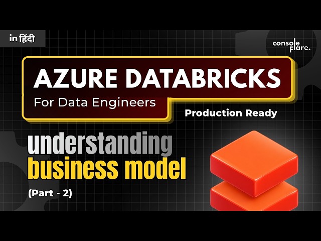 Data Engineering Project On Real Company | Understanding the business | Part 2