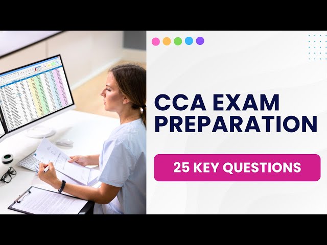 CCA Exam Preparation 2026 - Medical Coding Practice Test (25 Key Questions)