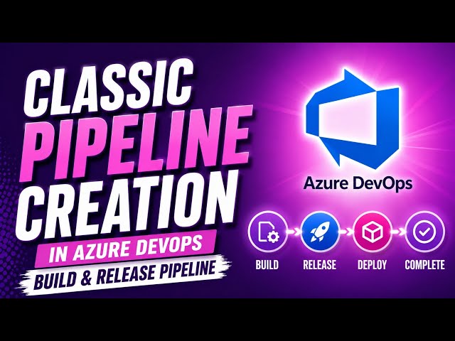 Classic Pipeline Creation in Azure DevOps | Build & Release Pipeline Tutorial | Uplatz