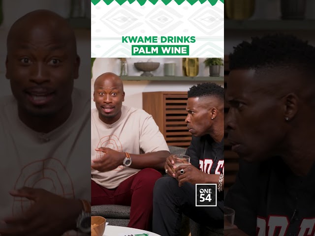 Kwame Drinks Palm Wine | One54 Africa Podcast