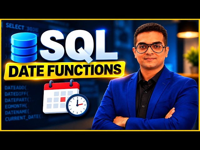Master SQL Date Functions in 15 Minutes (DATEADD, DATEDIFF)