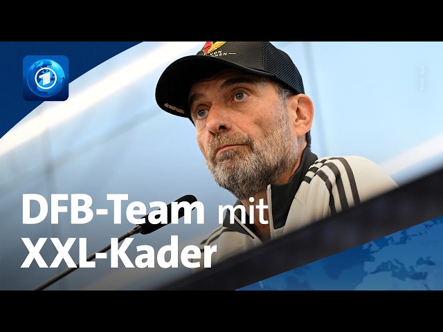 Klopp überrascht mit erstem DFB-Kader | 🌍 tagesschau24 Top-Thema, 17.9.2026