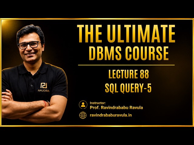 SQL Query 5 | lecture-88 | GATE CS & DA | Prof. Ravindrababu Ravula