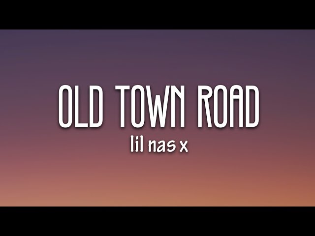 Lil Nas X - Old Town Road (Lyrics) ft. Billy Ray Cyrus