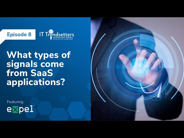 What types of signals come from SaaS applications?