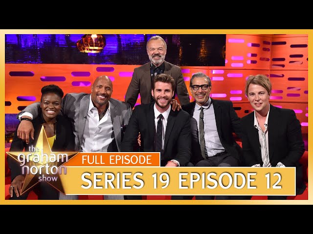 S19 E12 - The Graham Norton Show | Full Episode | Dwayne Johnson, Liam Hemsworth, Jeff Goldblum