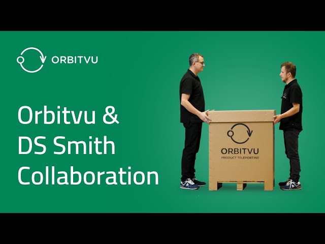 Orbitvu x DS Smith: Building a Circular, Sustainable Packaging Solution | Orbitvu