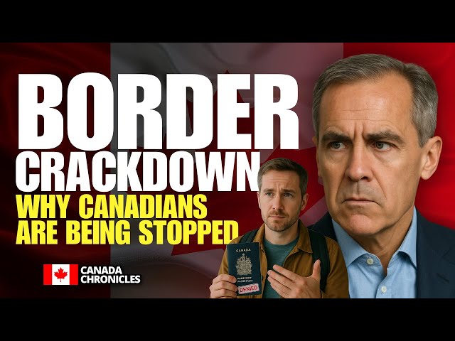 Denied at the U.S. Border? Why Canadians Are Being Stopped Without Warning | Canada Immigration 2025