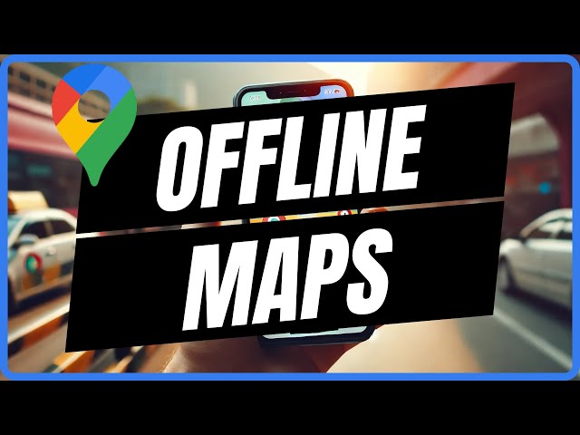 How To Download Offline Maps On Google Maps - Full Tutorial