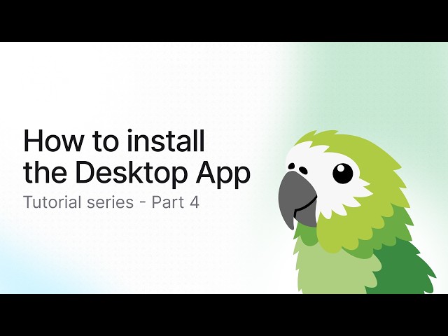 How to INSTALL the ParakeetAI Desktop App