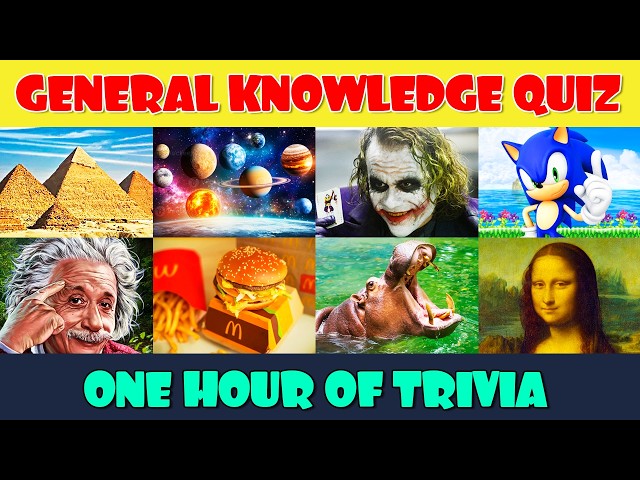 The Ultimate General Knowledge Trivia Quiz 🧠 One Hour of Trivia (160 Questions)