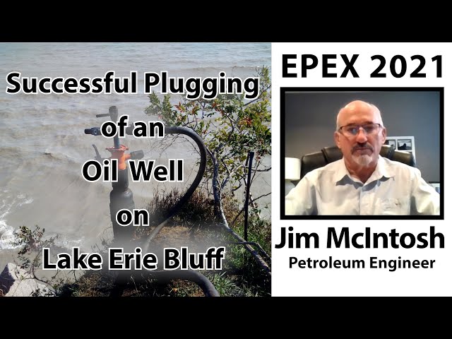 Successful Plugging of an Oil Well on Lake Erie Bluff