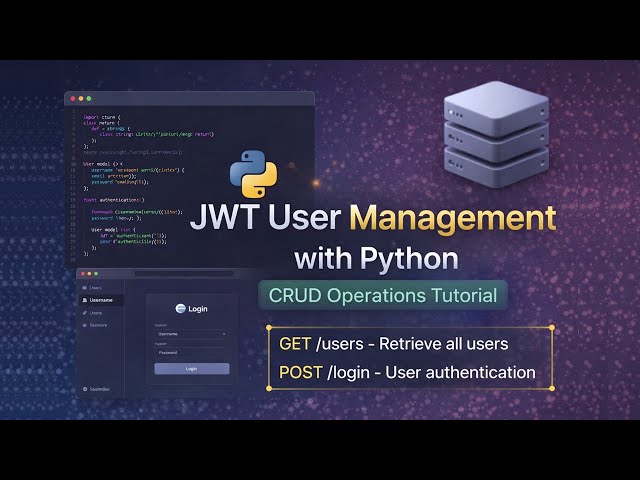 Python FastAPI JWT Authentication - Complete User CRUD Tutorial